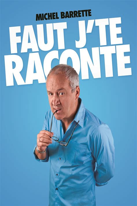 Faut j'te raconte .